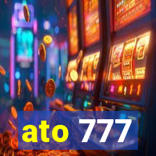 ato 777